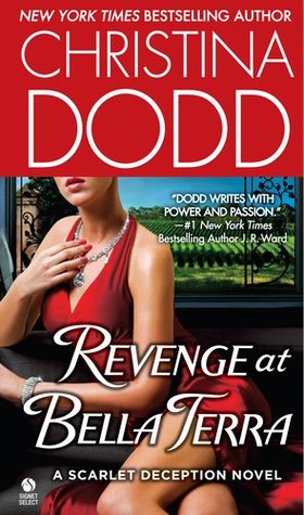 Revenge at Bella Terra (2011) by Christina Dodd