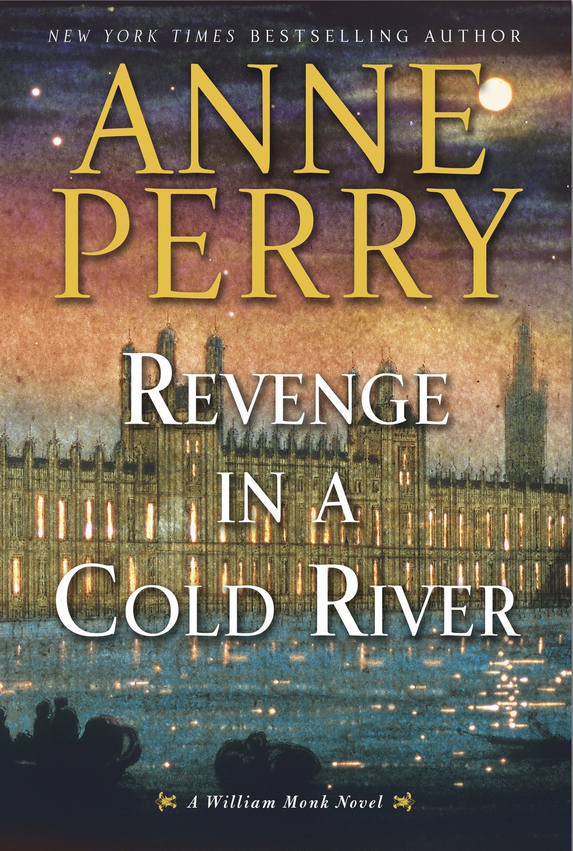 Revenge in a Cold River (2016) by Anne Perry