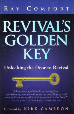 Revival's Golden Key (2002) by Ray Comfort