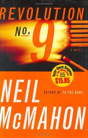 Revolution No. 9: A Novel (2005)