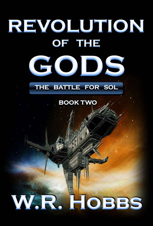 Revolution of the Gods: The Battle for Sol Book Two