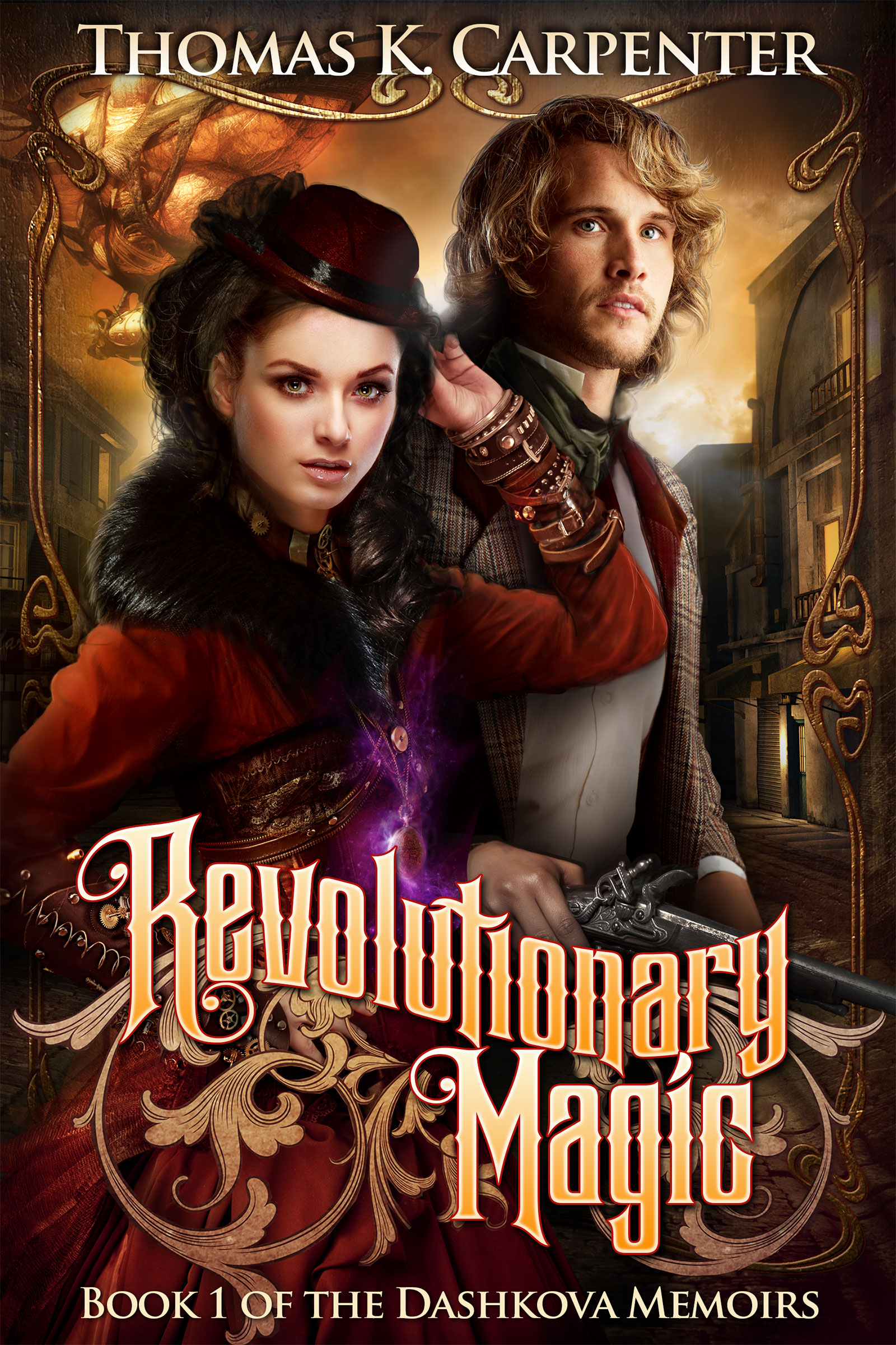 Revolutionary Magic (with Bonus Content) (2015) by Thomas K. Carpenter