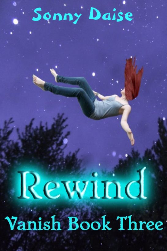 Rewind (Vanish Book Three) by Daise, Sonny