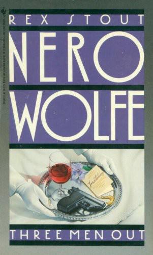 Rex Stout - Nero Wolfe 24 by Three Men Out