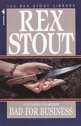 Rex Stout_Tecumseh Fox 02 by Bad for Business