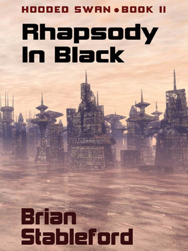 Rhapsody in Black (2011) by Brian Stableford