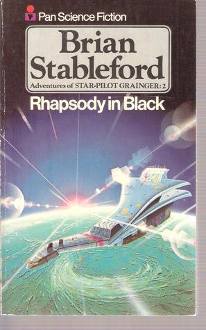 Rhapsody in Black (1977) by Brian M. Stableford