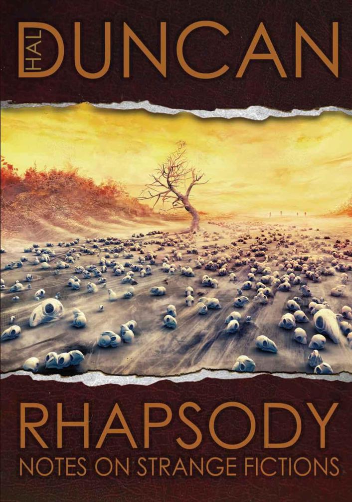 Rhapsody: Notes on Strange Fictions by Duncan, Hal