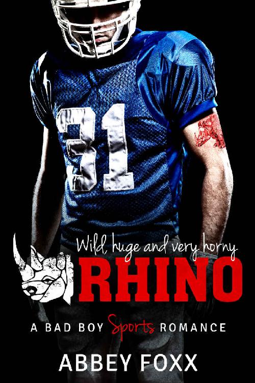 RHINO: A Bad Boy Sports Romance (With FREE Bonus Novel OFFSIDE!)