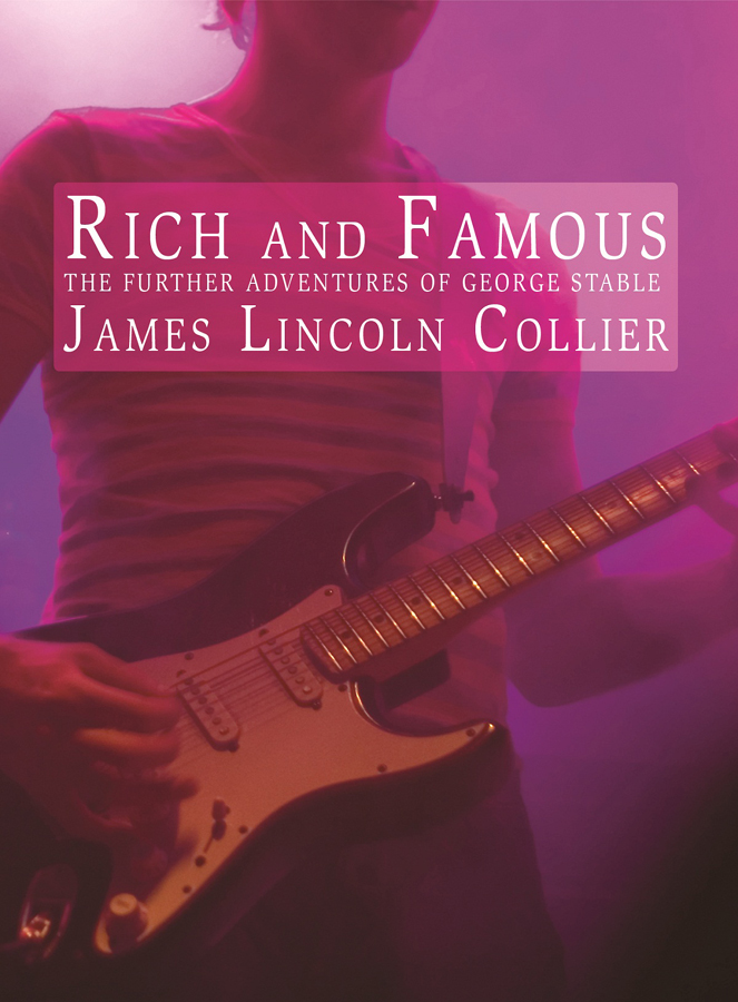 Rich and Famous (2013) by James Lincoln Collier