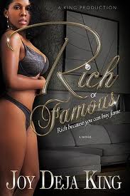 Rich or Famous...Rich Because You Can Buy Fame by King, Deja