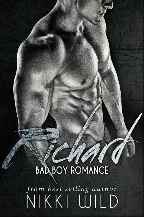 RICHARD (A BAD BOY ROMANCE) by Wild, Nikki