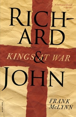 Richard & John: Kings at War by McLynn, Frank