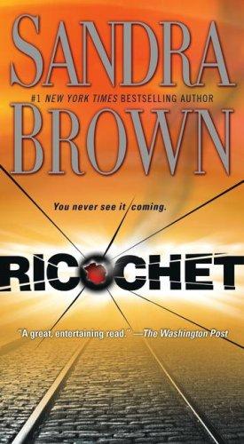 Ricochet by Sandra Brown