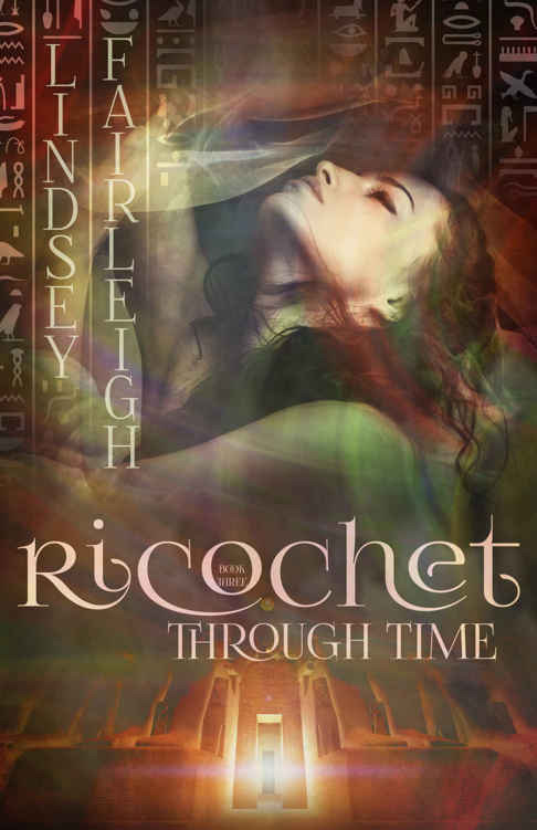 Ricochet Through Time (Echo Trilogy Book 3) by Lindsey Fairleigh