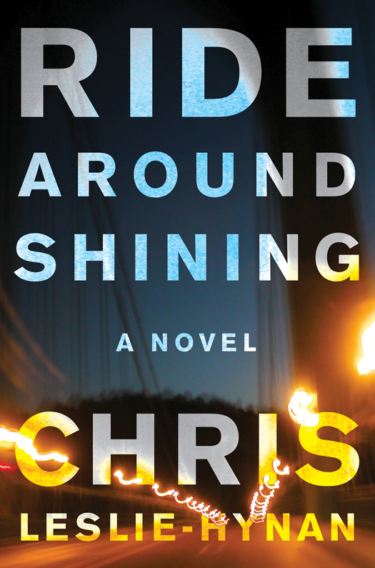 Ride Around Shining by Chris Leslie-Hynan