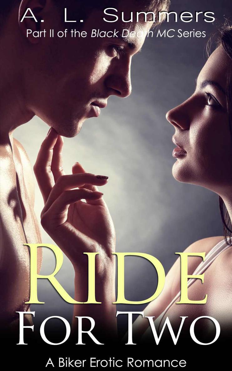 Ride for Two: A Biker Erotic Romance (Black Death MC)