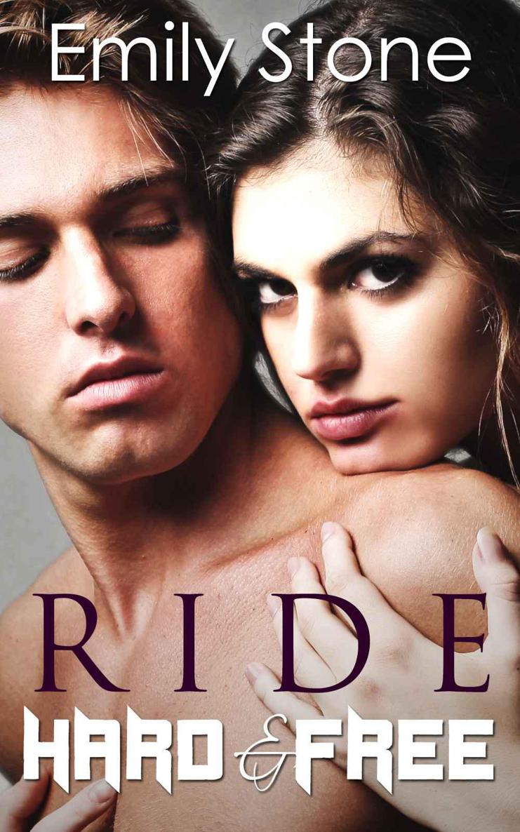 Ride Hard and Free (Biker Erotic Romance)