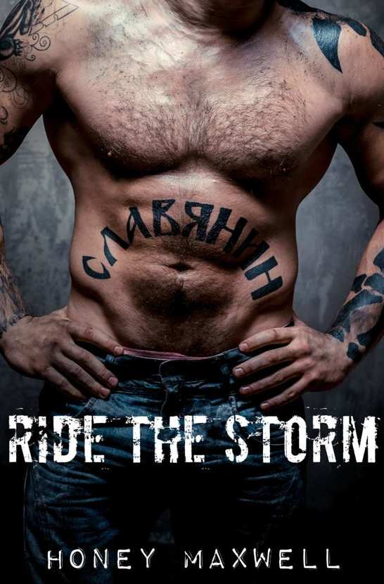 Ride The Storm by Honey Maxwell