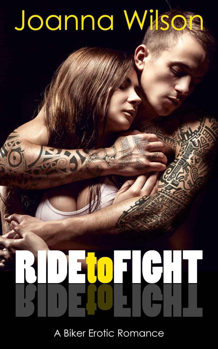 Ride to Fight: A Biker Erotic Romance (Free Guns MC) by Wilson, Joanna