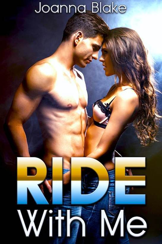 Ride With Me by Joanna Blake