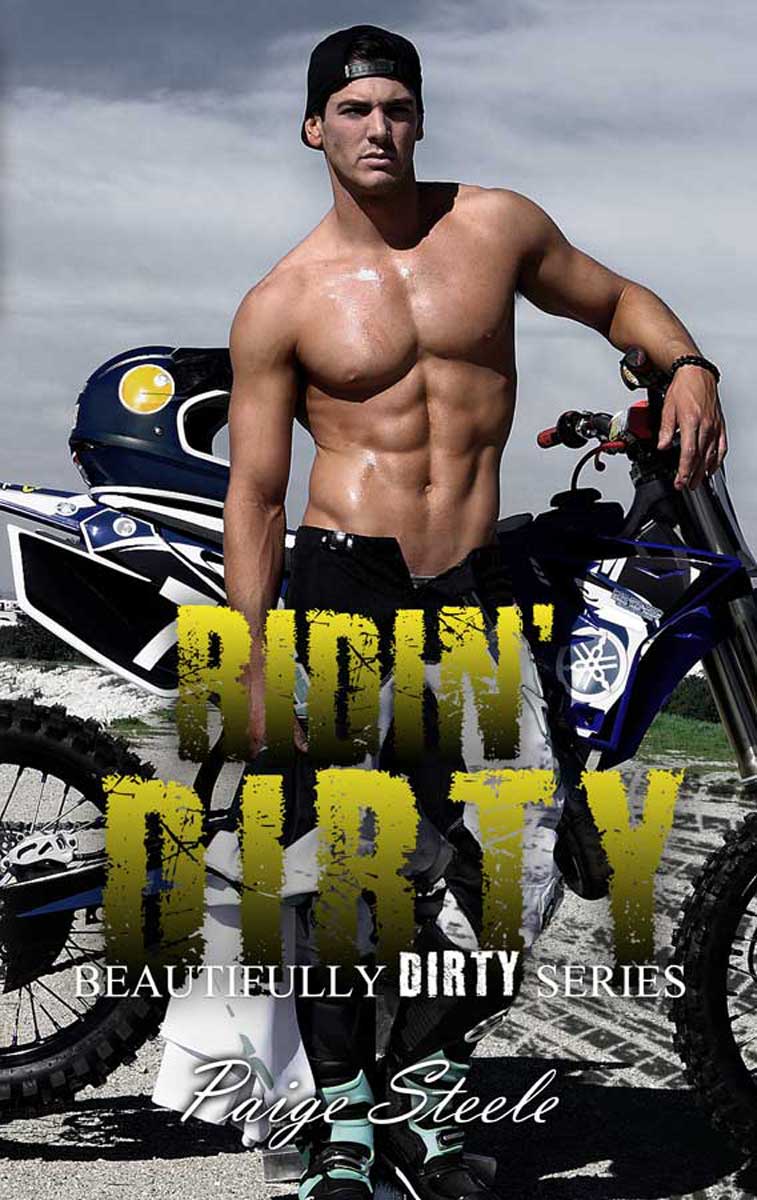 Ridin' Dirty (Beautifully Dirty #2) by Paige Steele