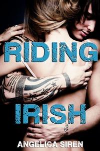 Riding Irish by Angelica Siren