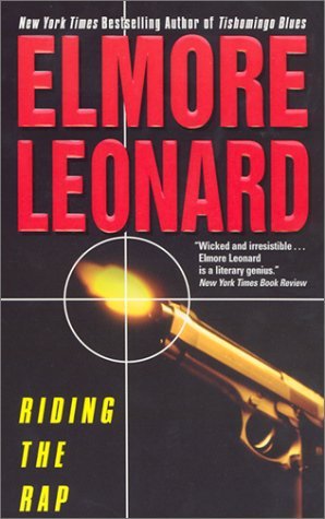 Riding the Rap (2002) by Elmore Leonard