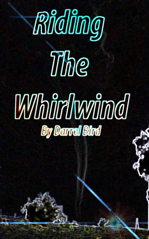 Riding The Whirlwind