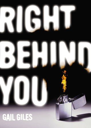 Right Behind You (2007) by Gail Giles