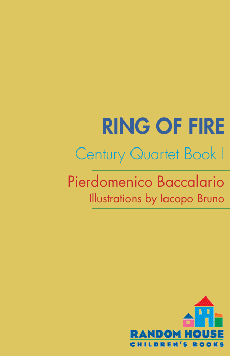 Ring of Fire (2006) by Pierdomenico Baccalario