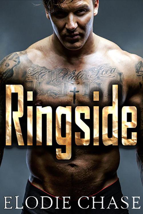 Ringside by Chase, Elodie