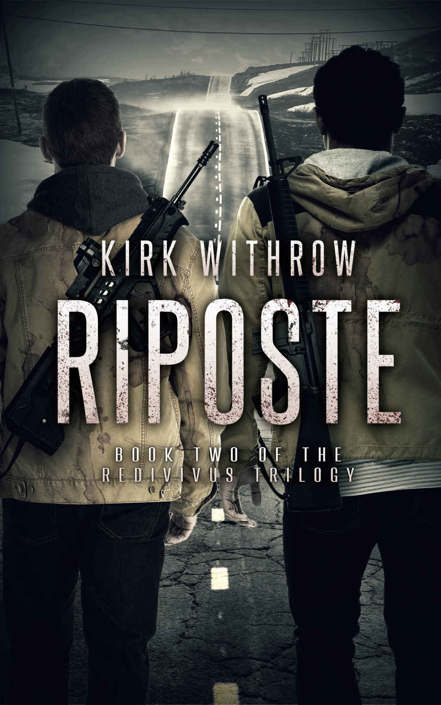 Riposte (The Redivivus Trilogy Book 2) by Kirk Withrow