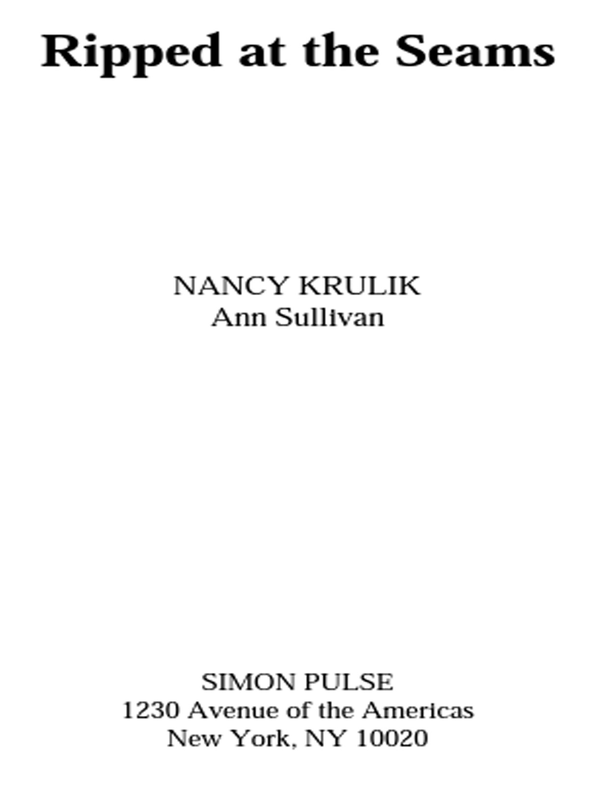 Ripped at the Seams (2004) by Nancy Krulik