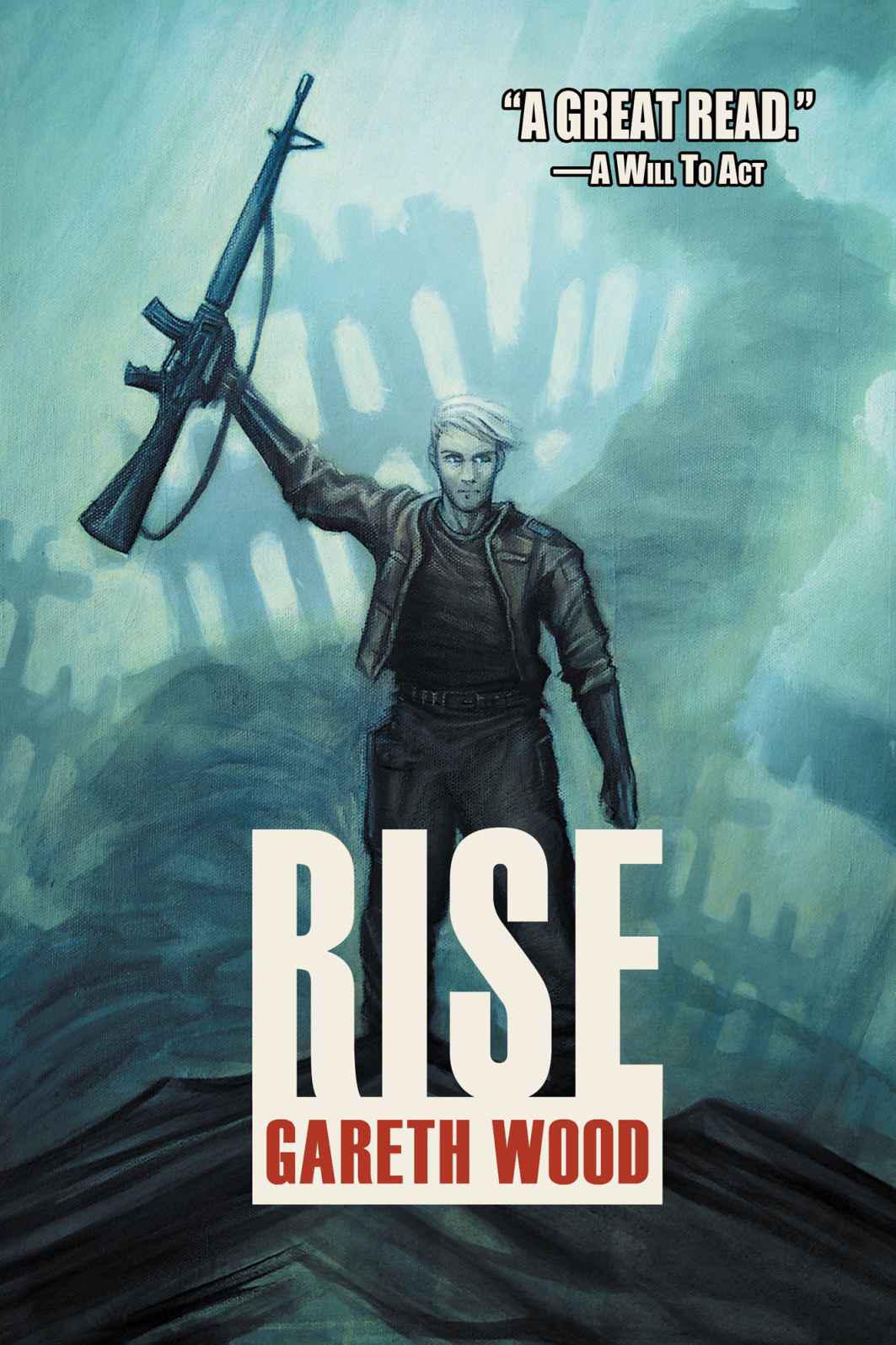 Rise by Wood, Gareth