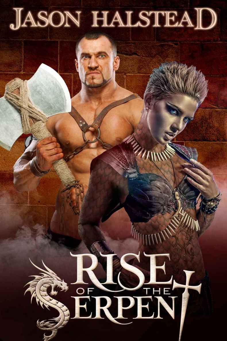 Rise of the Serpent (Serpent's War Book 2)