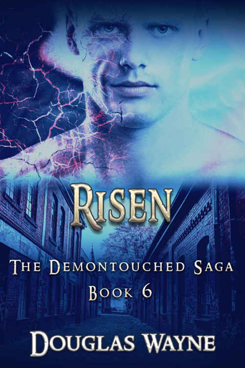 Risen: The Demontouched Saga (Book 6)