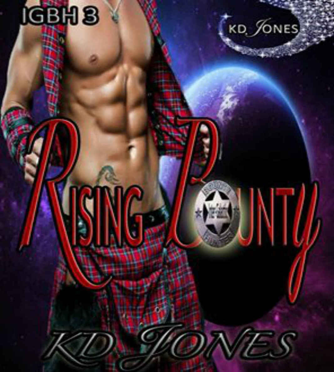 Rising Bounty by KD Jones