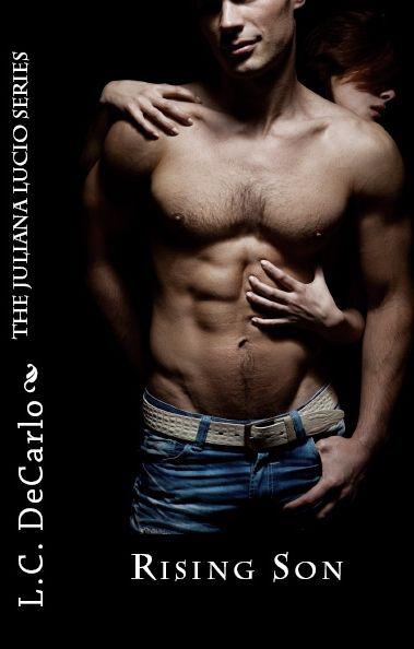 Rising Son (The Juliana Lucio Series) by L.C. DeCarlo