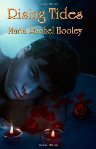 Rising Tides by Maria Rachel Hooley