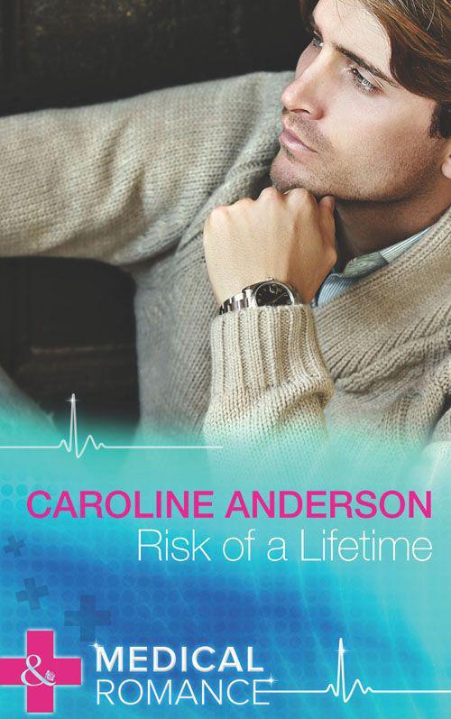 Risk of a Lifetime (Mills & Boon Medical)