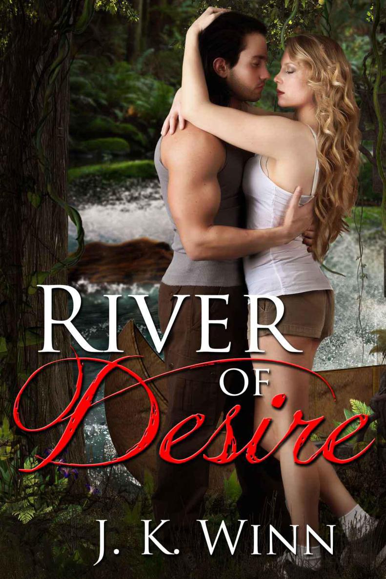 River of Desire: A Romantic Action Adventure/Thriller by Winn, J. K.