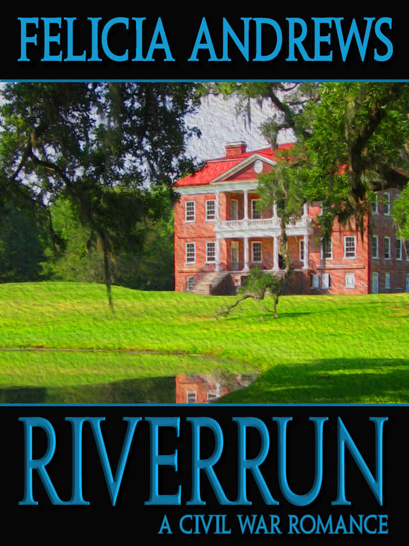 Riverrun by Andrews, Felicia