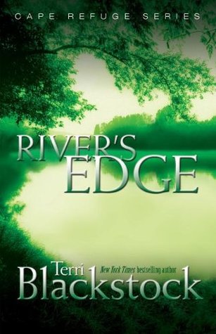 River's Edge (2004) by Terri Blackstock