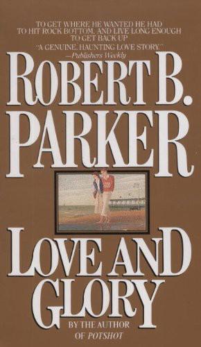 Robert B. Parker by Love