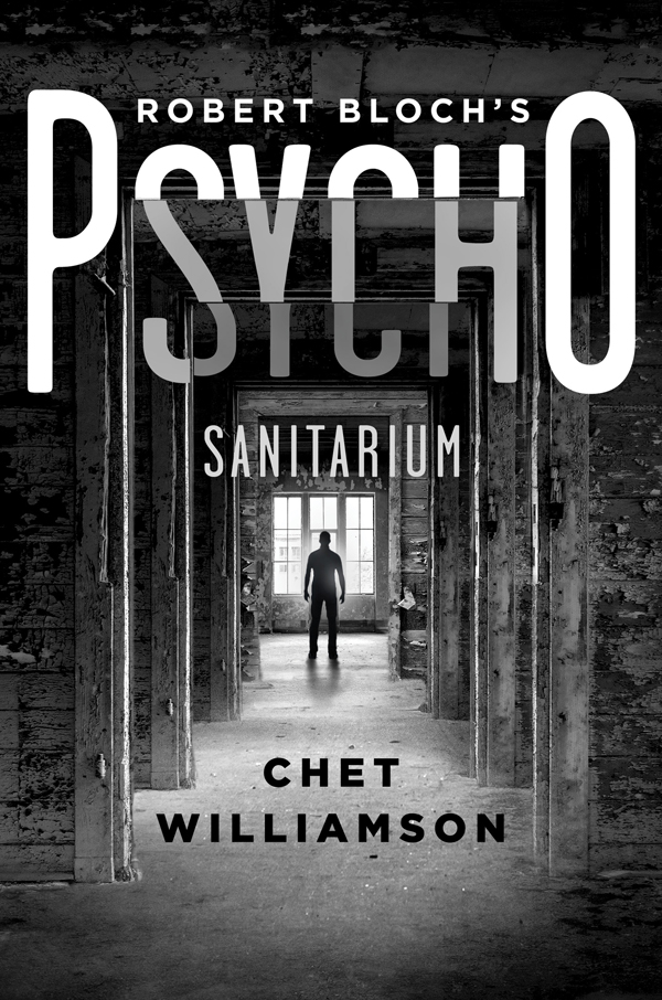 Robert Bloch's Psycho by Chet Williamson