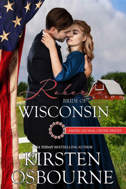 Roberta: Bride of Wisconsin (American Mail-Order Bride 30)