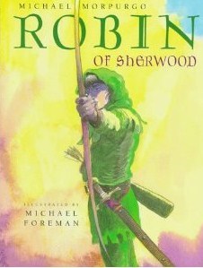 Robin of Sherwood (1996) by Michael Morpurgo