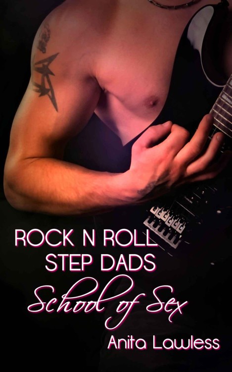 Rock 'n' Roll Step Dads: School of Sex (Rock 'N' Roll Step Dads Series Part 1)