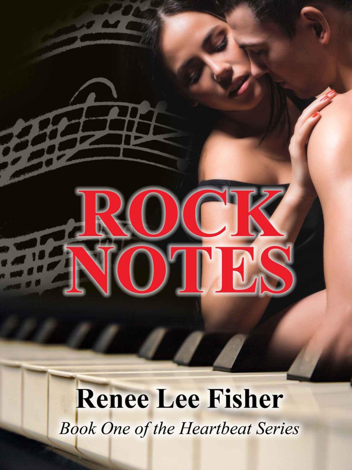 Rock Notes (Book One of the Heartbeat Series) by Fisher, Renee Lee